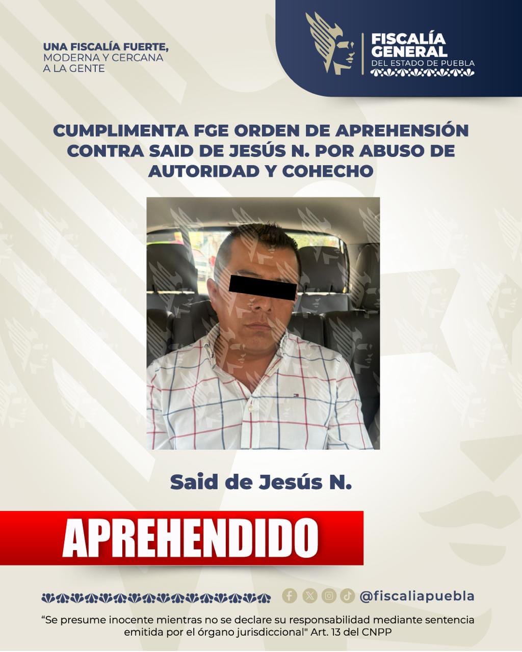 Cumplimenta FGE orden de aprehensión contra Said de Jesús N. por abuso de autoridad y cohecho